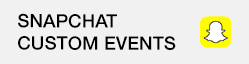 Track custom events in Snapchat.